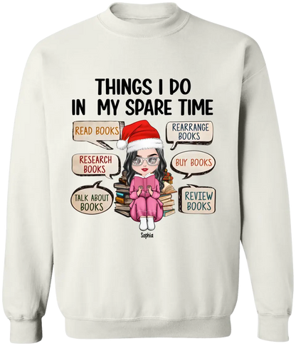 Thing I Do In My Spare Time With Books - Personalized Shirt - Birthday Gift For Bookworm, Book Lovers, Reading Lovers