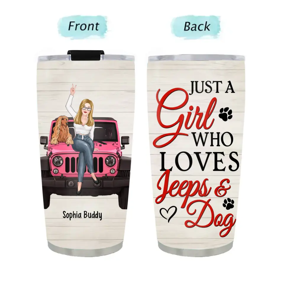 Just A Girl Who Loves Jeeps And Dogs Personalized Tumbler, Gift for Off-Road Car - Jeep Lover - Jeep Girl