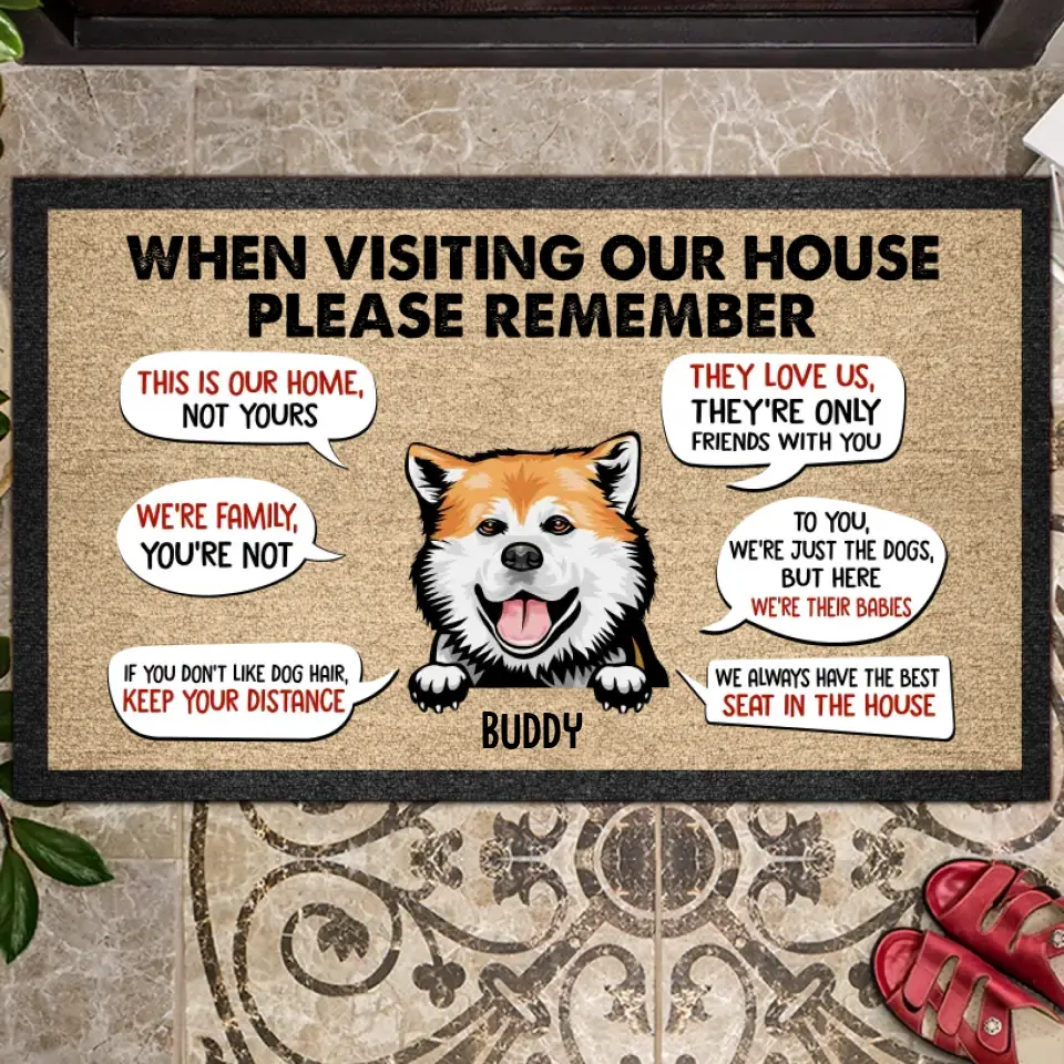 Personalized Pet Breed Doormat - Remember When Visiting Our House- Gifts For Pet Lovers