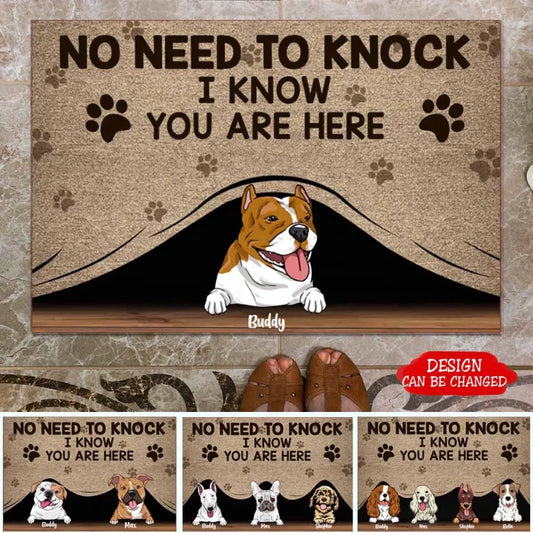No Need To Knock We Know You Are Here Custom Doormat - Gifts For Pet Lovers