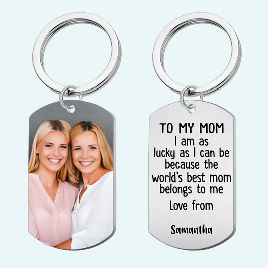 You're The World Best Mum - Personalized Aluminum Keychain - Upload Image, Gift for Mom, Mother Day