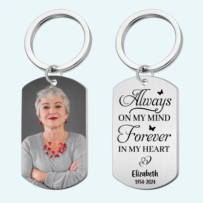 I Will Carry You With Me - Personalized Aluminum Keychain - Upload Image, Memorial Gift , Sympathy Gift For Family Members