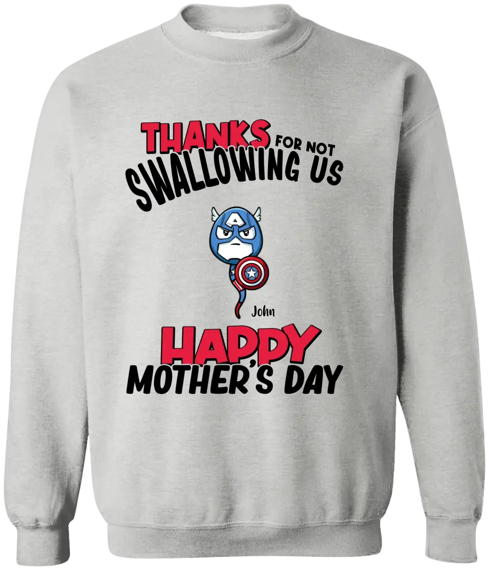 AV1- Thanks For Not Swallowing Us... - Personalized Shirt - Mother's Day, Funny, Birthday Gift For Mom, Mother, Wife