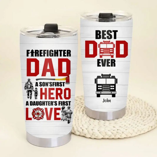 Firefighter Dad First Hero First Love, Personalized Tumbler, Gifts For Dad, Fire Truck Dad And Kids