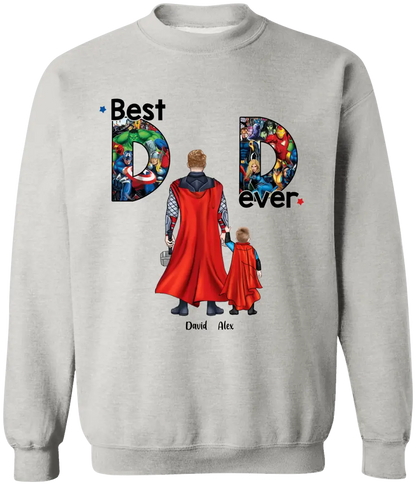 AV1- Best Dad Ever - Personalized Shirt , Gift For Dad, Best Gift For Father's Day, Family