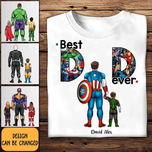 AV1- Best Dad Ever - Personalized Shirt , Gift For Dad, Best Gift For Father's Day, Family