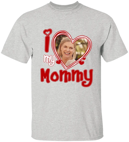 Custom Photo I Love My Mom - Gift For Mother - Personalized T Shirt