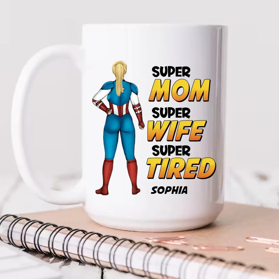 AV1- Super Mom - Personalized Mug, Gift For Mom, Mother - Mother's Day
