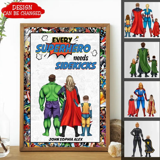 AV1- Every Super Family Needs Sidekicks - Personalized Canvas, Poster , Gift For Family, Father, Dad, Daddy, Mom - Father’s Day, Mother's Day