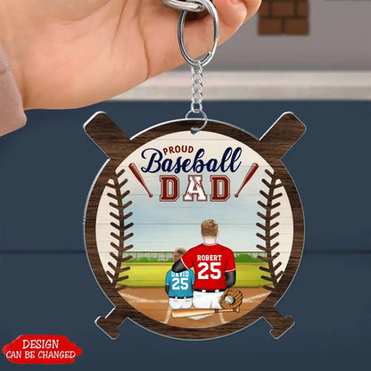 Proud Baseball Dad - Sport Personalized Acrylic Keychain, Car ornament, Ornament, Gift For Baseball Players, Father, Dad, Daddy, Mom - Father’s Day, Mother's Day