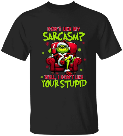 GRs_ Don't like my sarcasm? Personalized T shirt For Family